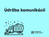 Údržba komunikácií